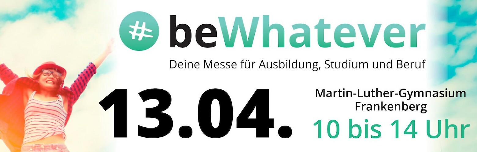 Banner zur Ankündigung der Messe be Whatever in Frankenberg am 13.04.2024