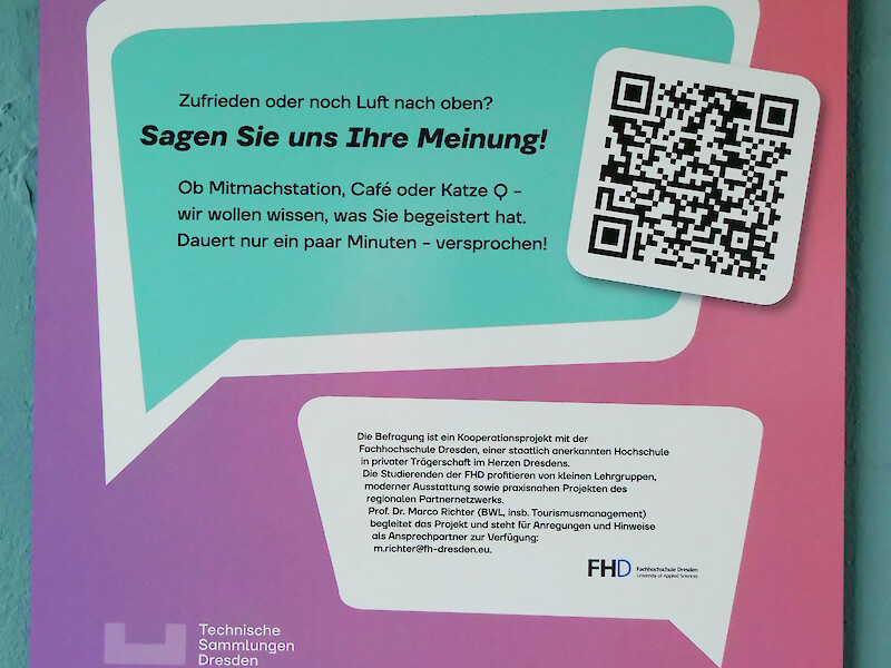 Das Projekt der Besucherbefragung in den Technischen Sammlungen ist mit Studierenden der Fachhochschule Dresden entstanden.